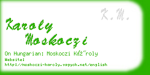 karoly moskoczi business card